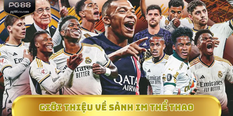 IM Thể Thao – Bắt Nhịp Trận Cầu, Săn Thưởng Cực To Tại PG88