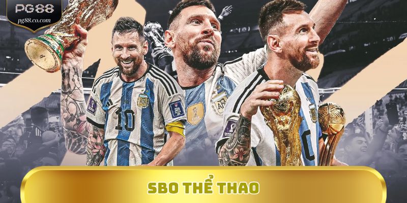 SBO Thể Thao - Cá Cược Đỉnh Cao, Tỷ Lệ Siêu Hấp Dẫn